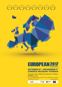 "European Film Week 2017" in Tehran (Film Museum, October 31 - November 4).